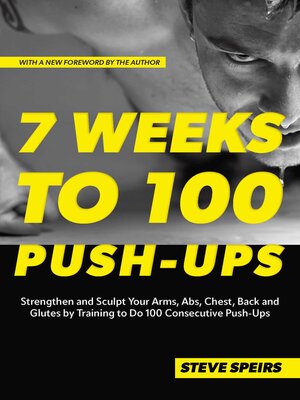 cover image of 7 Weeks to 100 Push-Ups